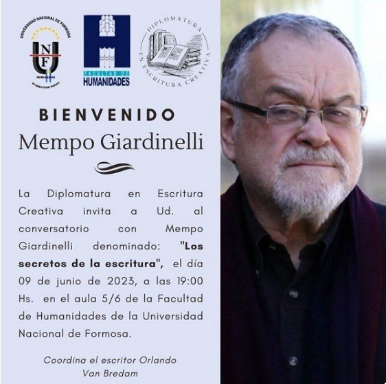 Realizarán conversatorio con Mempo Giardinelli en la UNaF