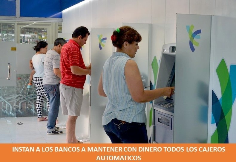 Instan a los bancos a mantener con dinero todos los cajeros automáticos